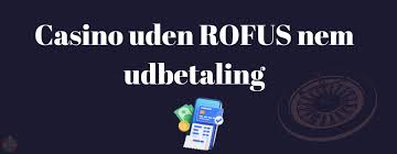 Spil Sikkert Casino Uden ROFUS Login Spil Sikkert Casino Uden ROFUS Login